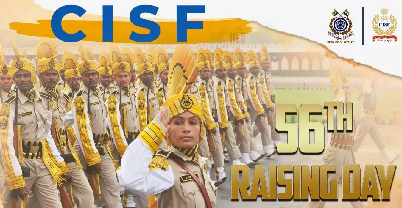 CISF Celebrates 56th Raising Day